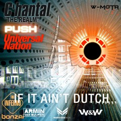 AvB & W&W vs Push vs C'hantal - If It Ain't Dutch vs Universal Nation vs The Realm (AvB Mashup)