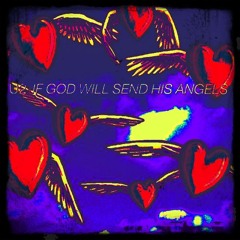 If God Will Send His Angels (U2 Cover)