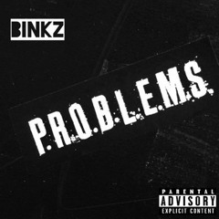 Binkz X Problems