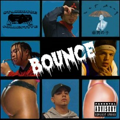 BOUNCE - OLDIE x FATHER MVC x HENNY *STUPIT DUMPIN* [Prod. Volf]