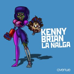 Kenny Brian - La Nalga (Original Mix)[Avenue Recordings]