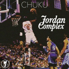 CHUKU ~ Jordan Complex [prod. Chuku & Mista Bradley]