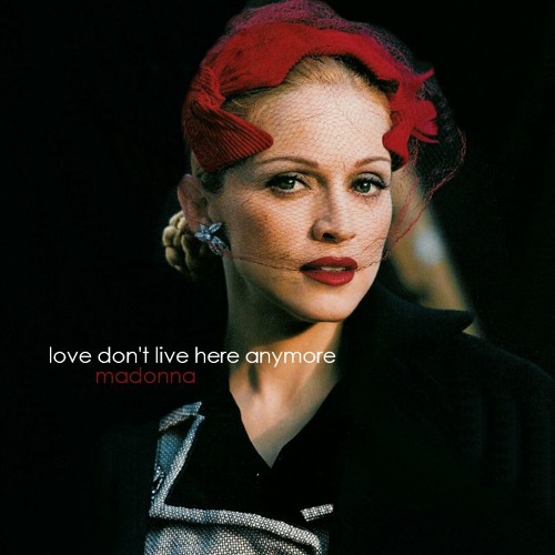 マドンナ　 Love Don't Live Here Anymore　リミックス Madonna – Love Don't Live Here Anymore The Mixes – CDr