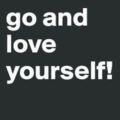 GO AND LOVE YOURSELF(MOMMA DON'T LIKE YOU MIX)FET ALEX RABINA