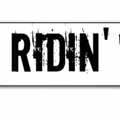 Ridin