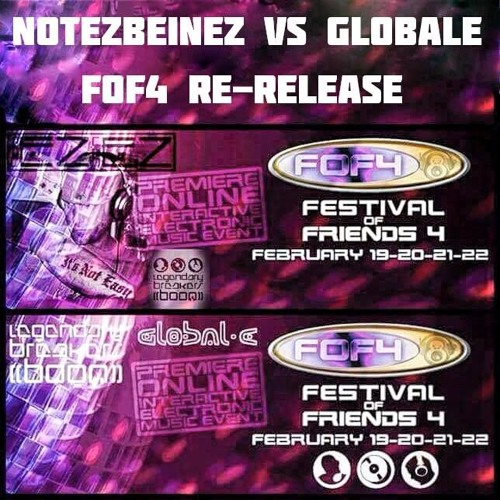 FOF4 NotEZBeinEZ & GlobalE Re-Released