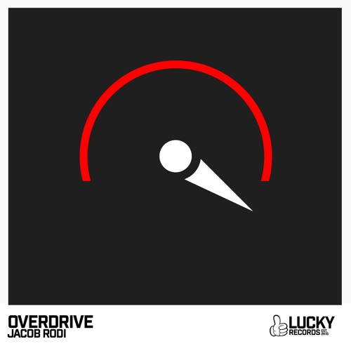 Overdrive (Original Mix)[#49 BEATPORT EH CHARTS]