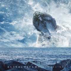 Astral Dreams - Shoreline (Instrumental)