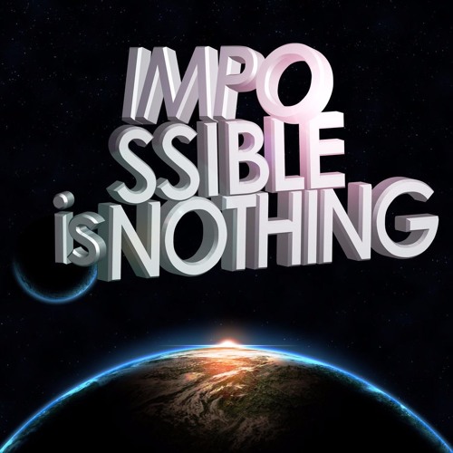 Impossible Is Nothing - Min Remix