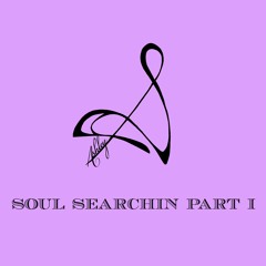 Soul Searchin Part I
