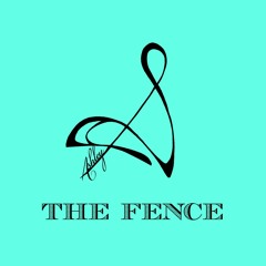 THE FENCE
