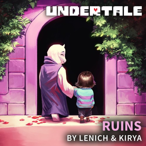 Lenich & Kirya — Ruins