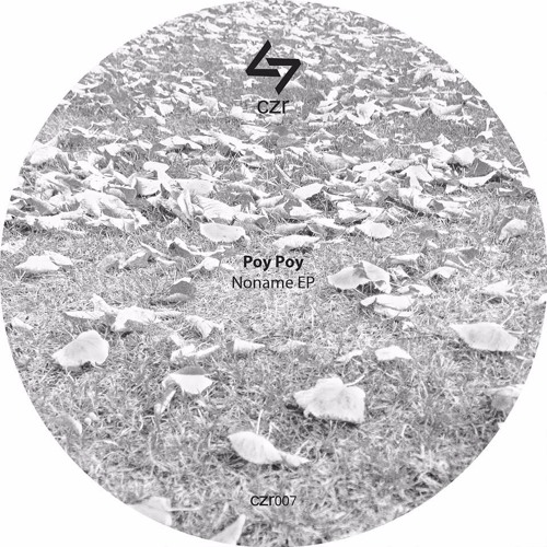 Poy Poy - Noname 02 (Original Mix)