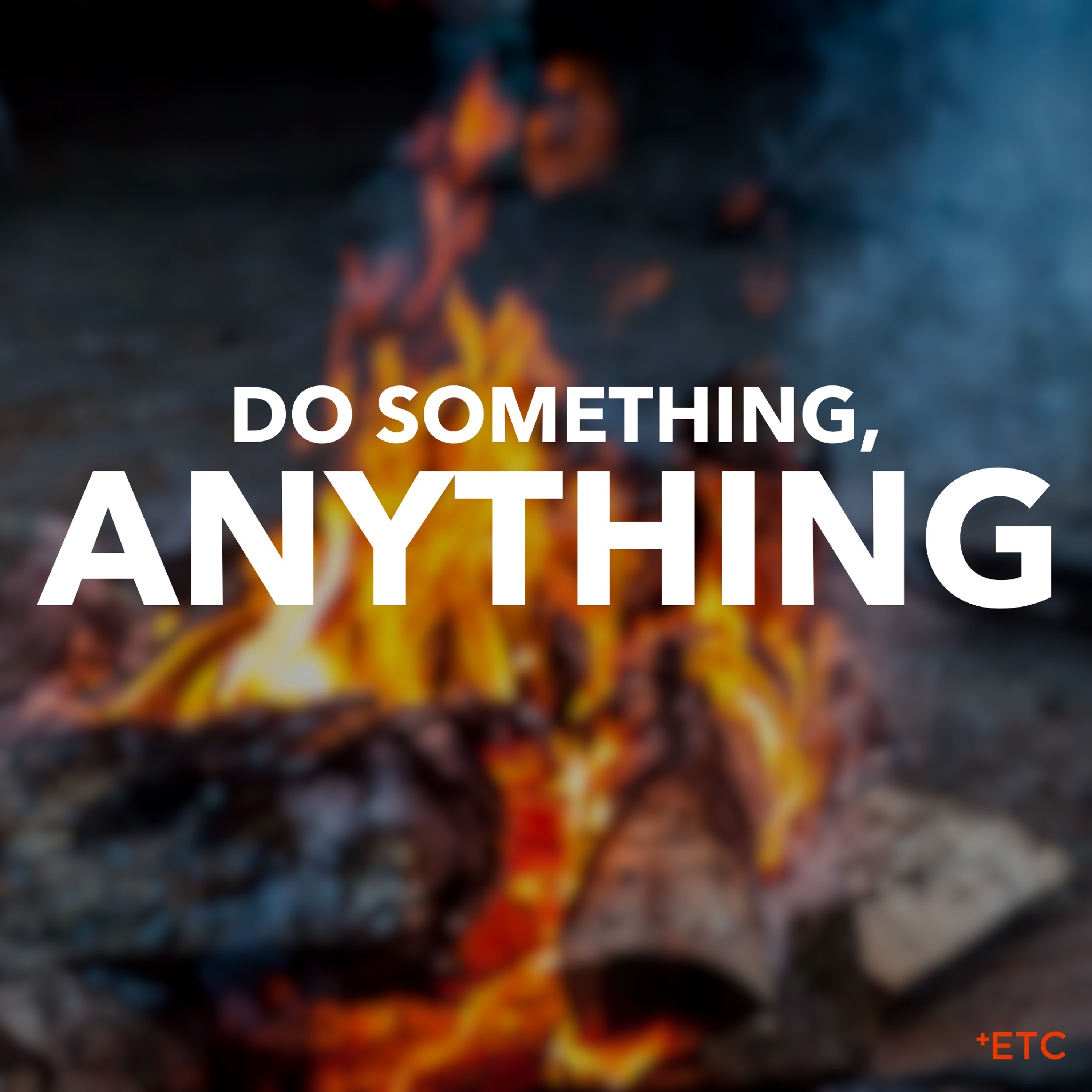 Do Something, Anything episode artwork