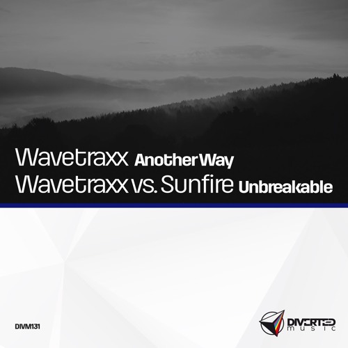 DIVM131 - Wavetraxx - Another Way (Original Mix)