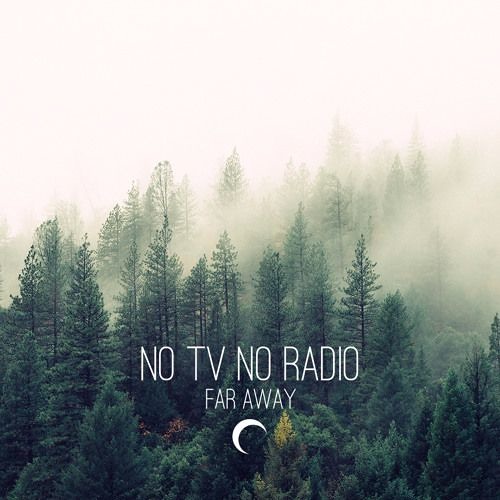 NoTvNoRadio - Tokyo
