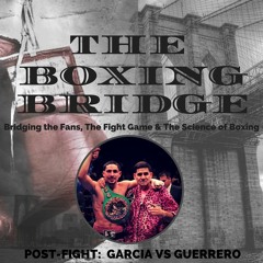 Garcia Vs Guerrero Post Fight (1)