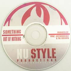 Nu Style Something Out Of Nothing Album Track 4