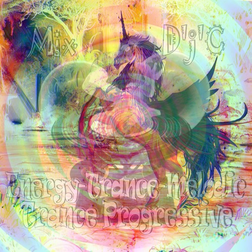 Mix D'j'C - Trance Progressive - Energy-Trance-Melodic - N°697 .Mp3