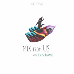 #12 MIX From US w/ Kris Davis