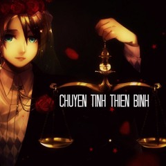 Chuyện Tình Thiên Bình ft Hein Naing