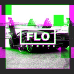 JOYRYDE - FLO (Yuri 100 BPM Edit)