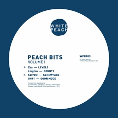 WPR003 - Sorrow / Zha / Lington / OH91 - Peach Bits Vol 1