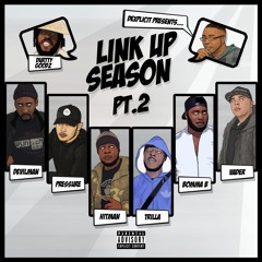 Link up Season (Ft Hitman, Vader, Devilman, Trilla, Bomma B, Pressure & Durrty Goodz)