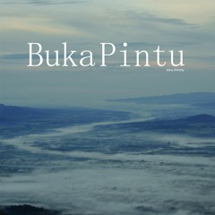 Buka Pintu-Mendekat Padaku