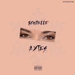 Wintertime - Rochelle Aytes (Prod. by Gold)