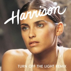 Nelly Furtado - Turn Off The Light (Harrison Remix)