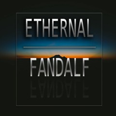 Fandalf - Ethernal