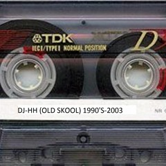 DJ - HH Live Old Skool (90s) Mix 07 - 09 - 2015