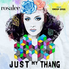 Just My Thang - Featuring Snoop Dogg