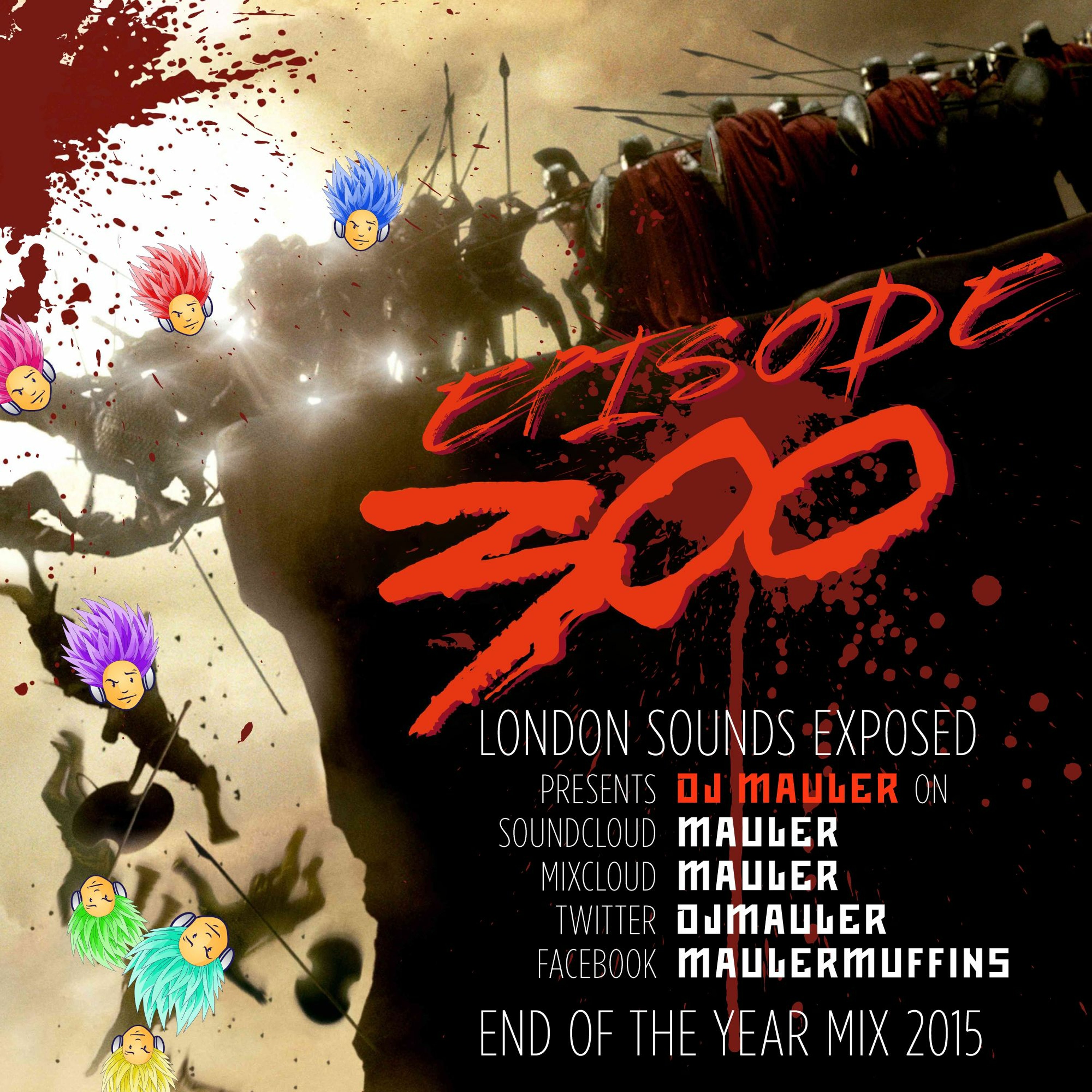 DJ Mauler - End Of The Year Mix 2015 (LSE 300) [Thank You] episode artwork