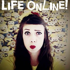 Life Online - Episode 1 - Social Media