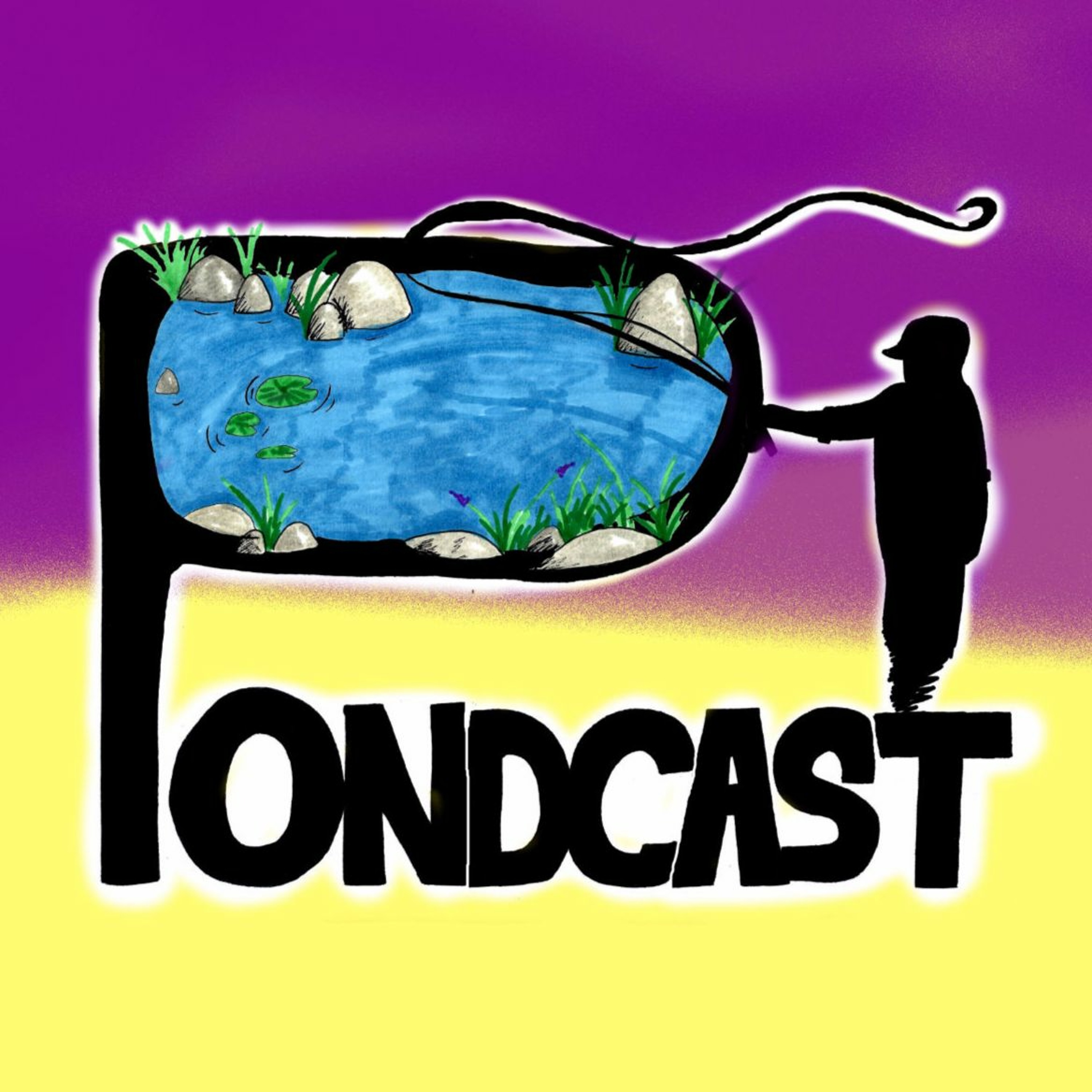 Pondcast