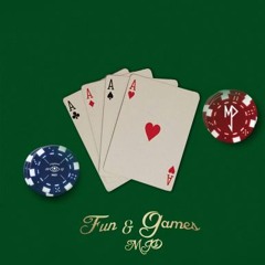 MJD - Fun And Games [Prod. Gus Norco]