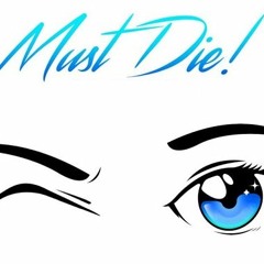 MUST DIE! - Neo Tokyo (AlexStep Remix)