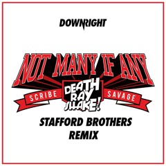 Death Ray Shake - Not Many If Any (Stafford Brothers Remix)