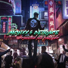 MONXX & DETRACE - Demolition Mix Vol. 1
