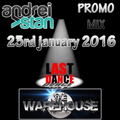 Dj Andrei Stan - Last Warehouse Dance