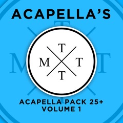 Acapella Pack 25+ vol 1 (Buy = Free Download)