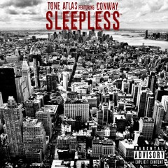 "Sleepless" Featuring Conway The Machine (prod. by Twist L's)