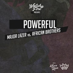 Walshy Fire Presents Powerful - Major Lazer (ft. Ellie Goulding & Tarrus Riley) (Heavy Roots Remix)