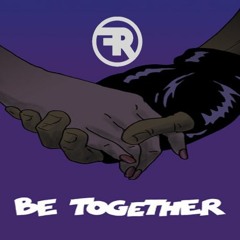 Major Lazer - Be Together (Rational Function Remix)