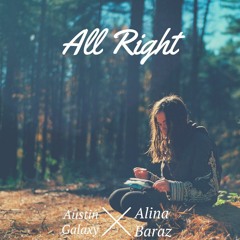 All Right ft. Alina Baraz