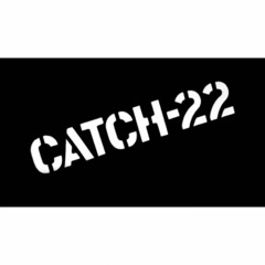Catch 22 (Prod. by Rainy)