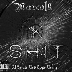 Marco1k - 1kShit