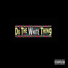 Craig White - Do The White Thing EP